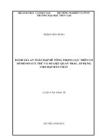 Đánh giá an toàn đập bê tông trọng lực trên cơ sở hồ sơ lưu trữ và số liệu quan trắc, áp dụng cho đập bản chát 
