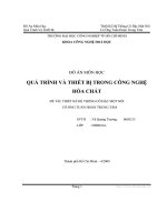 Thiết kế hệ thống cô đặc một nồi có ống tuần hoàn trung tâm   luận văn, đồ án, đề tài tốt nghiệp