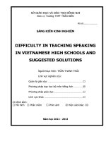 skkn DIFFICULTY IN TEACHING SPEAKING IN VIETNAMESE HIGH SCHOOLS AND SUGGESTED SOLUTIONS