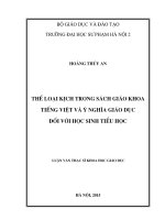 Thể loại kịch trong sách giáo khoa tiếng việt và ý nghĩa giáo dục đối với học sinh tiểu học (LV01657) 