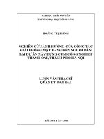 Nghiên cứu ảnh hưởng của công tác giải phóng mặt bằng đến người dân tại dự án cụm công nghiệp huyện thanh oai, thành phố hà nội