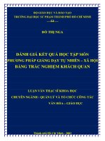 Đánh giá kết quả học tập môn phương pháp giảng dạy tự nhiên – xã hội bằng trắc nghiệm khách quan 