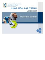 BÀI GIẢNG NHẬP môn lập TRÌNH   dữ LIỆU KIỂU cấu TRÚC 