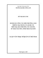 Đánh giá công tác bồi thường giải phóng mặt bằng của 02 dự án trên địa bàn phường túc duyên, thành phố thái nguyên, tỉnh thái nguyên