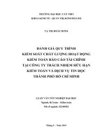 đánh giá quy trình kiểm soát chất lượng hoạt động kiểm toán báo cáo tài chính tại công ty trách nhiệm hữu hạn kiểm toán và dịch vụ tin học thành phố hồ chí minh