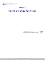 BÀI GIẢNG môn kỹ THUẬT số 2 CHƯƠNG 5 THIẾT kế số DÙNG VHDL 