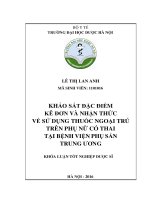 Khảo sát đặc điểm kê đơn và nhận thức về sử dụng thuốc ngoại trú trên phụ nữ có thai tại bệnh viện phụ sản trung ương 