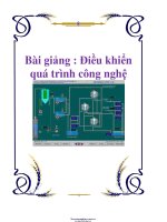 BÀI GIẢNG điều KHIỂN QUÁ TRÌNH CÔNG NGHỆ 