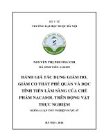 Đánh giá tác dụng giảm ho, giảm co thắt phế quản và độc tính tiền lâm sàng của chế phẩm nacasol trên động vật thực nghiệm 