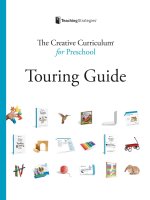 Creative curriculum touring guide  The Creative Curriculum for PreschoolTouring Guide