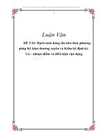 Đề tài: Hạch toán hàng tồn kho theo phương pháp Kê khai thường xuyên và Kiểm kê định kỳ. Ưu  nhược điểm và điều kiện vận dụng