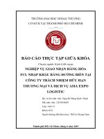 Nghiệp vụ giao nhận hàng hóa fcl nhập khẩu bằng đường biển tại công ty trách nhiệm hữu hạn thương mại và dịch vụ asia expo logistic