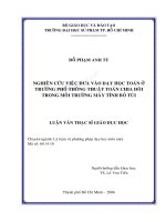 Nghiên cứu việc đưa vào dạy học toán ở trường phổ thông thuật toán chia đôi trong môi trường máy tính bỏ túi 