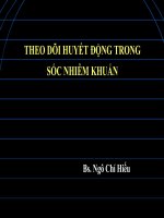 Bài giảng theo dõi huyết động trong sốc nhiễm khuẩn   BS  ngô chí hiếu