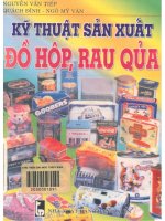 Kỹ thuật sản xuất đồ hộp rau quả  nguyễn vân tiếp