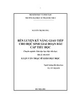 Rèn luyện kĩ năng giao tiếp cho học sinh giai đoạn đầu cấp tiểu học (LV00546) 