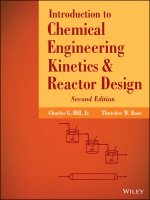 Introduction to Chemical Engineering Kinetics and Reactor Design, Second Edition  Charles G. Hill, Thatcher W. Root