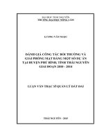 Đánh giá công tác bồi thường và giải phóng mặt bằng một số dự án tại huyện phú bình, tỉnh thái nguyên giai đoạn 2010   2014 
