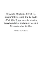 Sử dụng hệ thống bài tập định tính vào chương chất rắn và chất lỏng  sự chuyển thể vật lý lớp 10 nâng cao nhằm bồi dưỡng tư duy logic cho học sinh trong dạy học vật lý ở trường trung học phổ thông 