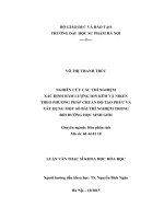 LUẬN VĂN THẠC SĨ HÓA HỌC: NGHIÊN CỨU CÁC THÍ NGHIỆM  XÁC ĐỊNH HÀM LƯỢNG ION KẼM VÀ NIKEN  THEO PHƯƠNG PHÁP CHUẨN ĐỘ TẠO PHỨC VÀ  XÂY DỰNG MỘT SỐ BÀI THÍ NGHIỆM TRONG  BỒI DƯỠNG HỌC SINH GIỎI