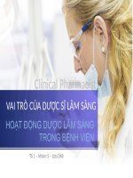 Vai trò của dược sĩ lâm sàng trong hoạt động dược lâm sàng trong bệnh viện