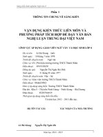 skkn vận DỤNG KIẾN THỨC LIÊN môn và PHƯƠNG PHÁP TÍCH hợp để dạy văn bản NGHỊ LUẬN TRUNG đại VIỆT NAM 