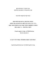 LUẬN VĂN THẠC SĨ KHOA HỌC GIÁO DỤC: ĐỔI MỚI NỘI DUNG, PHƯƠNG PHÁP   KIỂM TRA ĐÁNH GIÁ MỘT SỐ NĂNG LỰC CỦA   HỌC SINH TRONG DẠY HỌC PHẦN HIĐROCACBON HÓA HỌC 11 – TRƯỜNG THPT