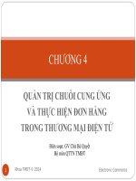 SLIDE QUẢN TRỊ CHUỖI CUNG ỨNG VÀ THỰC HIỆN ĐƠN HÀNG TRONG THƯƠNG MẠI ĐIỆN TỬ
