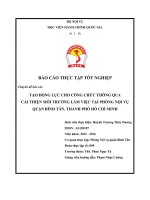 Báo cáo thực tập tạo động lực làm việc qua cải thiên môi trường làm việc