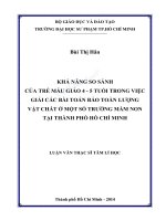 Khả năng so sánh của trẻ mẫu giáo 4   5 tuổi trong việc giải các bài toán bảo toàn lượng vật chất ở một số trường mầm non tại thành phố hồ chí minh 
