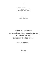 Nghiên cứu xơ hóa gan ở bệnh nhân bệnh gan mạn bằng đo đàn hồi gan thoáng qua đối chiếu với mô bệnh học