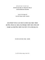 giải pháp nâng cao chất lượng dạy học theo hướng tích cực hóa người học môn thủ công mỹ nghệ tại trường thpt nguyễn văn linh quận 8 (bản full)