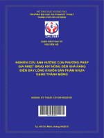 nghiên cứu ảnh hưởng của phương pháp gia nhiệt bằng khí nóng đến khả năng điền đầy lòng khuôn sản phẩm nhựa dạng thành mỏng 
