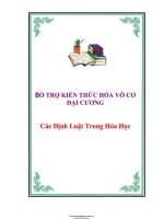 BỔ TRỢ KIẾN THỨC hóa vô cơ đại CƯƠNG   các ĐỊNH LUẬT TRONG hóa học 