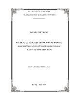Xây dựng cơ sở dữ liệu chuẩn phục vụ đảm bảo quốc phòng an ninh vùng biên giới phía bắc (lấy ví dụ tỉnh điện biên) 