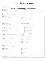 Giáo án Tiếng Anh 6 unit 16: Man and the enviroment