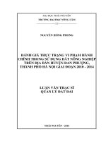 Đánh giá thực trạng vi phạm hành chính trong sử dụng đất nông nghiệp trên địa bàn huyện đan phượng, thành phố hà nội giai đoạn 2010   2014 