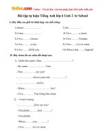 Bài tập Tiếng Anh lớp 6 Unit 2: At School số 1