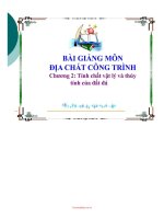 BÀI GIẢNG địa CHẤT CÔNG TRÌNH   TÍNH CHẤT vật lý và THỦY TÍNH của đất đá 