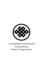 Chogyam trungpa   1973 seminary, hinayana   mahayana (1974)
