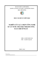 Đồ án nghiên cứu lựa chọn công nghệ xử lý nước thải dệt nhuộm công suất 1000 m3 ngày