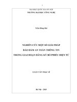 Nghiên cứu một số giải pháp bảo đảm an toàn thông tin trong giai đoạn đăng ký bỏ phiếu điện tử 