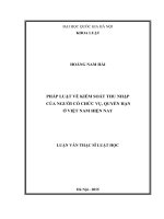 Pháp luật về kiểm soát thu nhập của người có chức vụ, quyền hạn ở việt nam hiện nay 