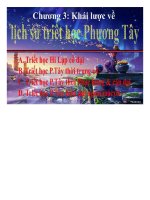 BÀI GIẢNG KHÁI QUÁT về LỊCH sử TRIẾT học PHƯƠNG tây 