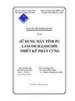 SỬ DỤNG MÁY TÍNH PC LÀM OSCILLOSCOPE THIẾT KẾ PHẦN CỨNG