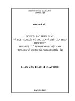 Nguyên tắc thẩm phán và hội thẩm xét xử độc lập và chỉ tuân theo pháp luật theo luật tố tụng hình sự việt nam (trên cơ sở số liệu thực tiễn địa bàn tỉnh đắk lắk) 