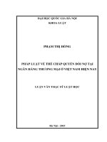 Pháp luật về thế chấp quyền đòi nợ tại ngân hang thương mạiở việt nam hiện nay 