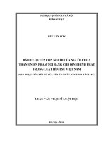 Bảo vệ quyền con người của người chưa thành niên phạm tội bằng chế định hình phạt trong luật hình sự việt nam (qua thực tiễn xét xử của tòa án nhân dân tỉnh hà giang) 