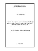 Nghiên cứu một số giải pháp tích hợp dữ liệu, ứng dụng xây dựng cơ sở dữ liệu nghiệp vụ tập trung trong ngành hải quan 