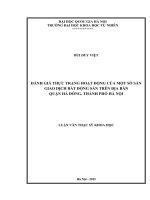 Đánh giá thực trạng hoạt động của một số sàn giao dịch bất động sản trên địa bàn quận hà đông, thành phố hà nội 